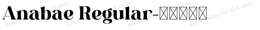 Anabae Regular字体转换